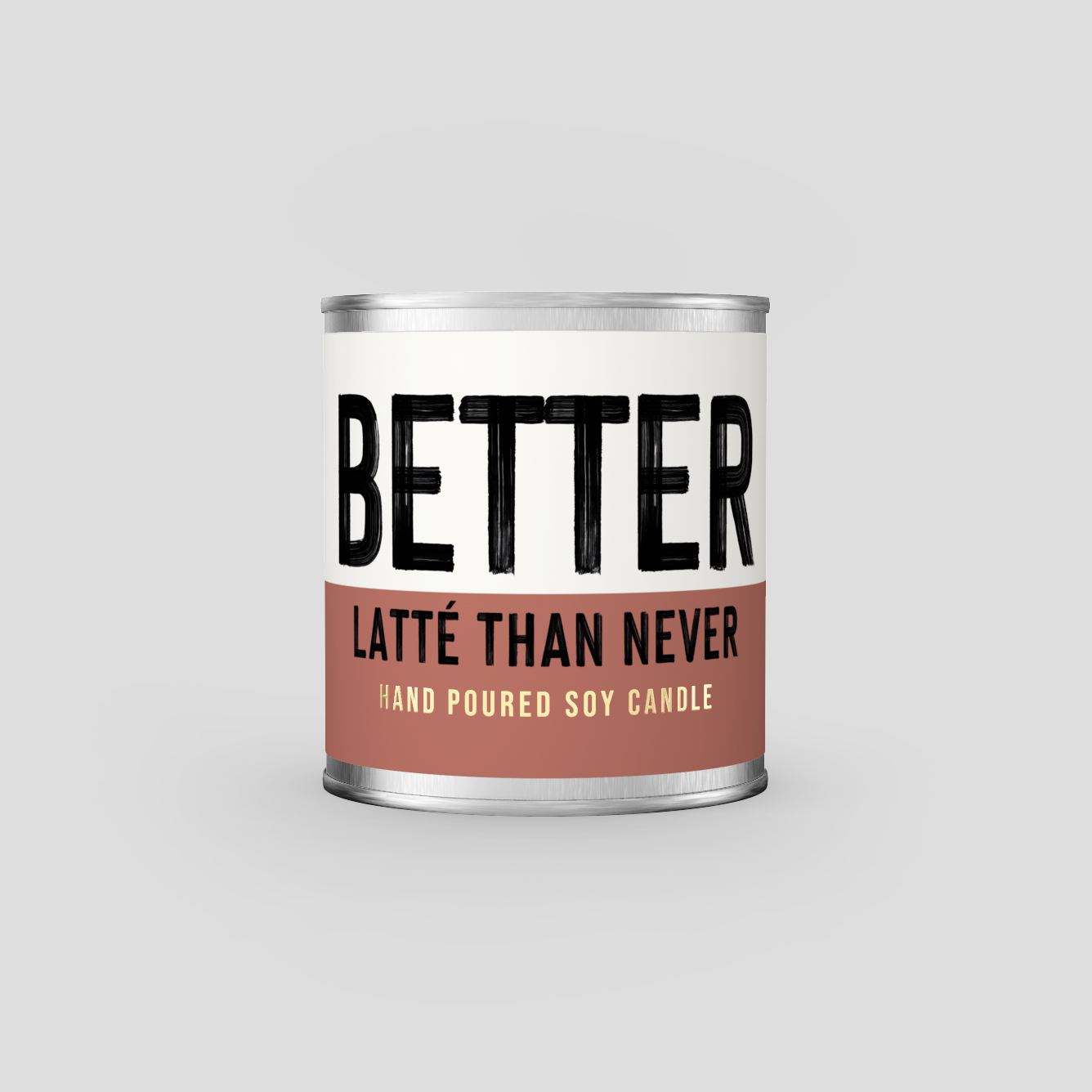 Better Latté Than Never - Coffee scented candle
